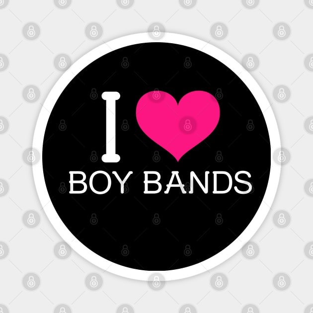 I Heart Boy Bands Magnet by Hello Sunshine